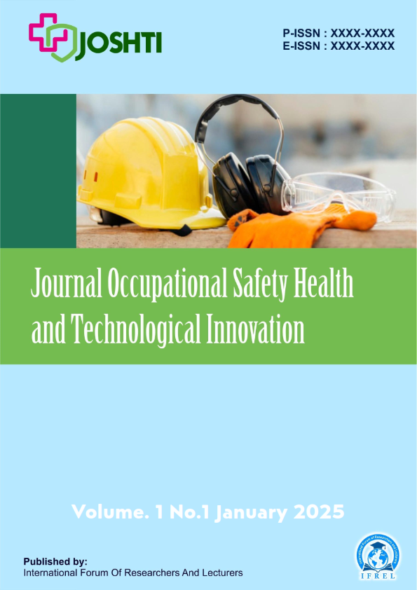 View Vol. 1 No. 1 (2025): January: Journal of Occupational Safety Health and Technological Innovation