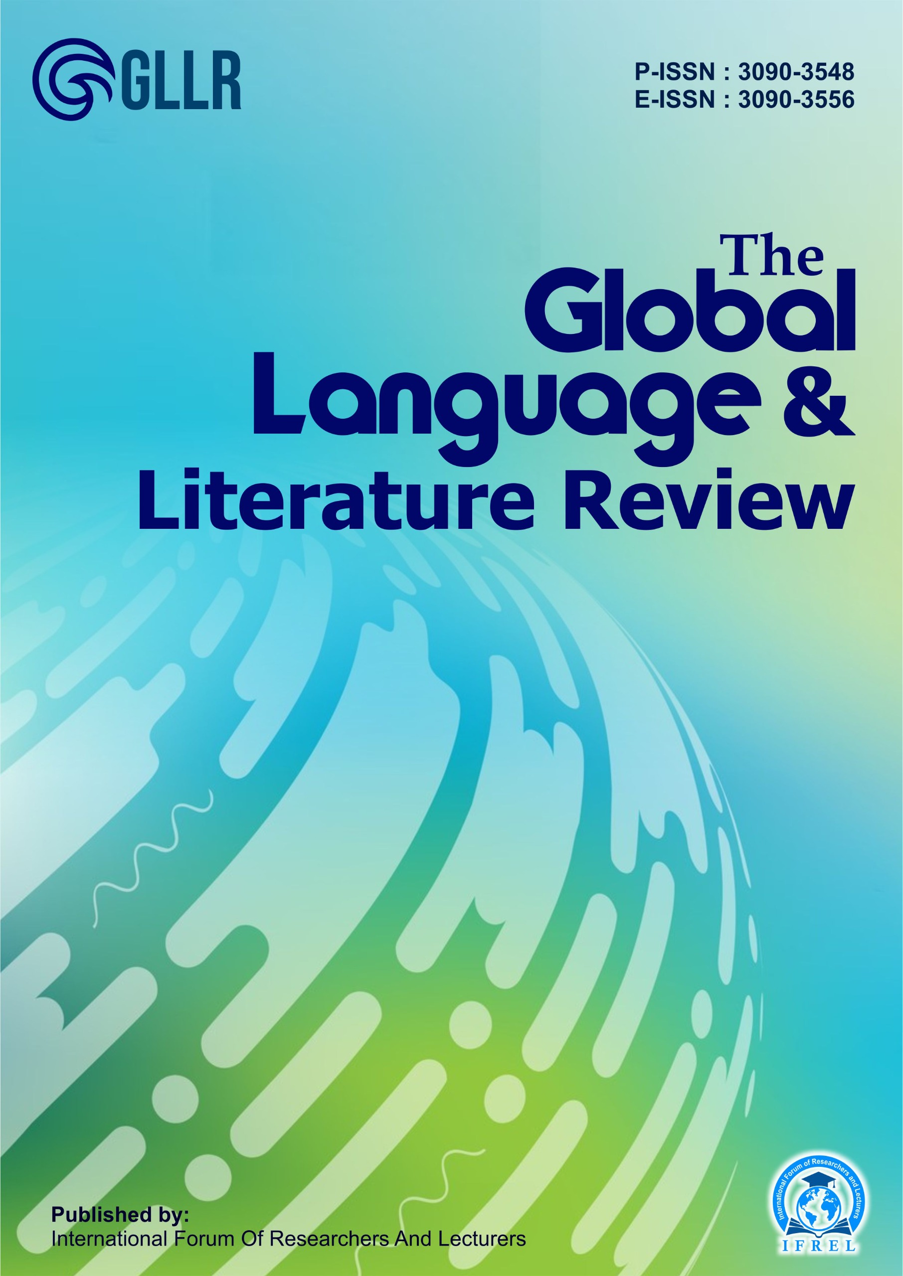 					View Vol. 1 No. 2 (2025): June: The Global Language & Literature Review
				
